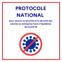 Protocole national pour assurer la sécurité et la sécurité des salariés en entreprise face à l'épidémie de Covid-19 actualisé au 16 février 2022