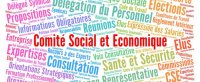 Nouvelle instance : Le Comité Social et Economique (CSE)