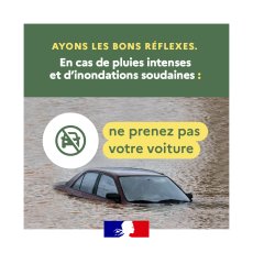 INONDATIONS : AYONS LES BONS REFLEXES !
